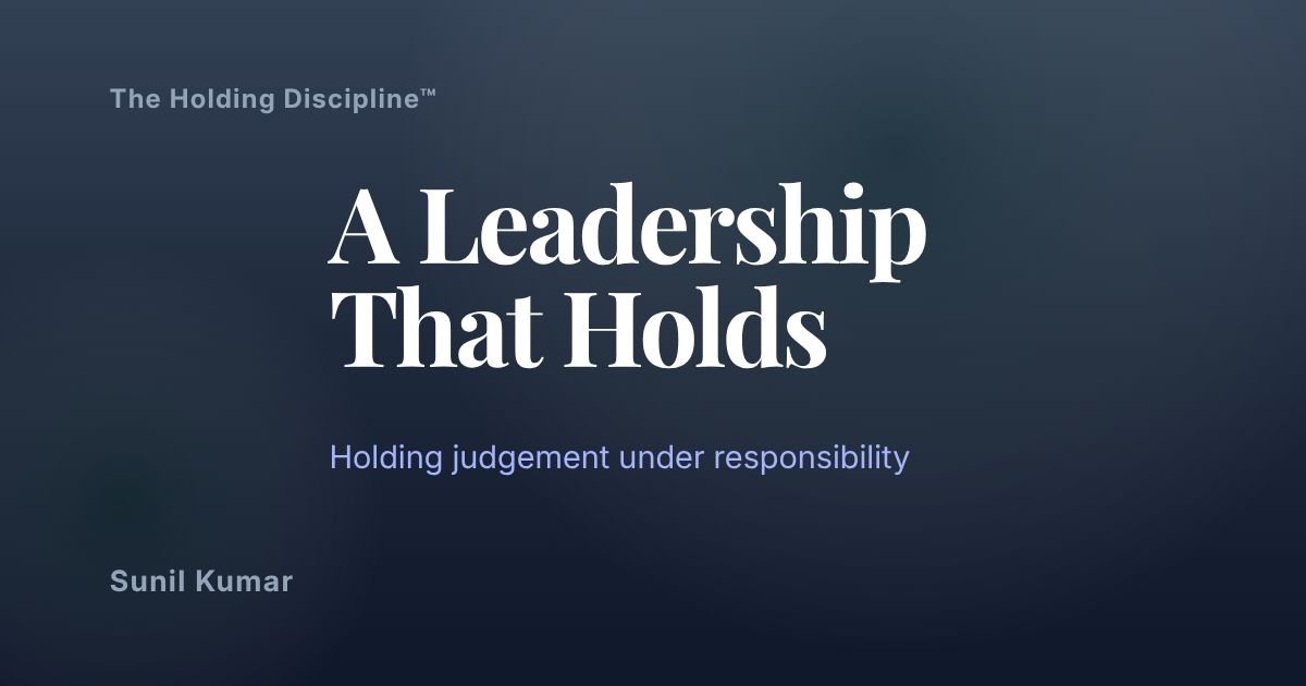 A Leadership That Holds
